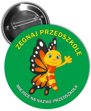 przypinka zakończenia przedszkola, przypinka z motylkiem, przypinka żegnaj przedszkole