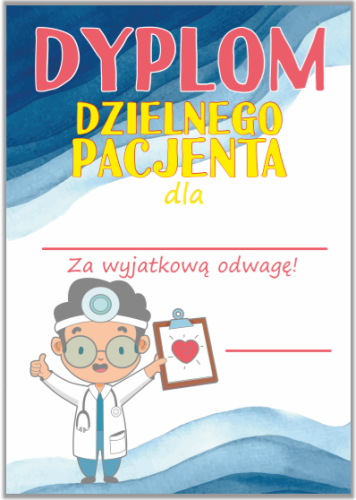 Dyplom dzielnego pacjenta "Mały doktor"