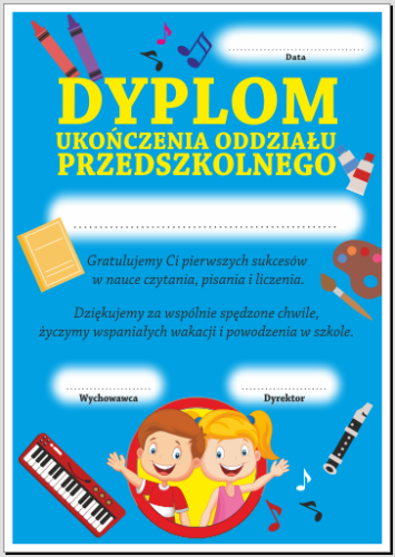 DYPLOM UKOŃCZENIA ODDZIAŁU PRZEDSZKOLNEGO 