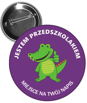 Przypinki jestem przedszkolakiem krokodyl