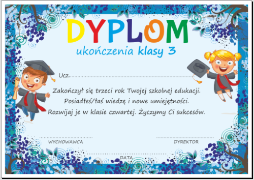 Dyplom ukończenia klasy trzeciej