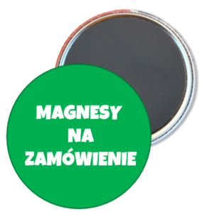 Magnesy na zamówienie