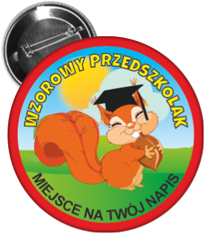 Przypinka: Wzorowy Przedszkolak (Wiewiórka) +nadruk  