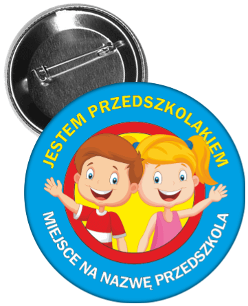 Przypinka "Jestem Przedszkolakiem" na uroczystość pasowania na przedszkolaka.