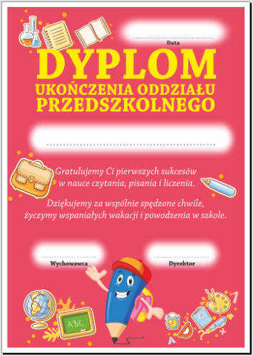 DYPLOM UKOŃCZENIA ODDZIAŁU PRZEDSZKOLNEGO 