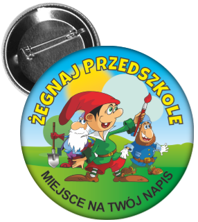 Przypinka żegnaj przedszkole z krasnalem