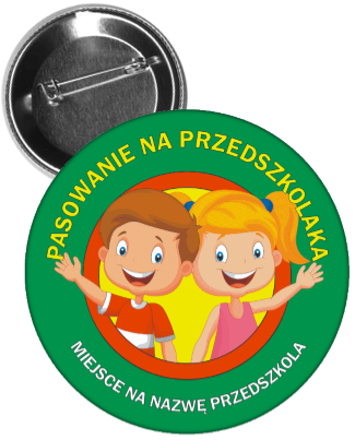 Przypinka pasowanie na przedszkolaka dzieci