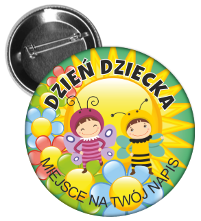 Przypinka z okazji Dnia Dziecka.