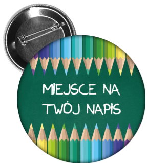 Przypinka uniwersalna z napisem