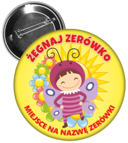 Przypinka: "Żegnaj Zerówko" (Motyl) + nazwa