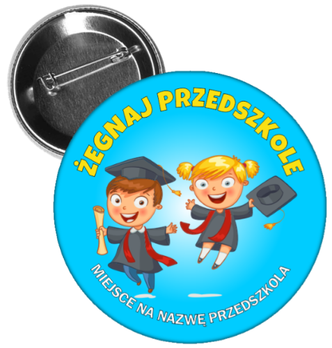 Przypinka dla dzieci Żegnaj Przedszkole.